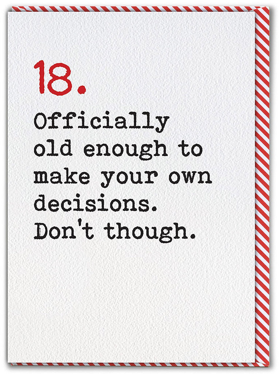 18 officially old enough - Greeting Card