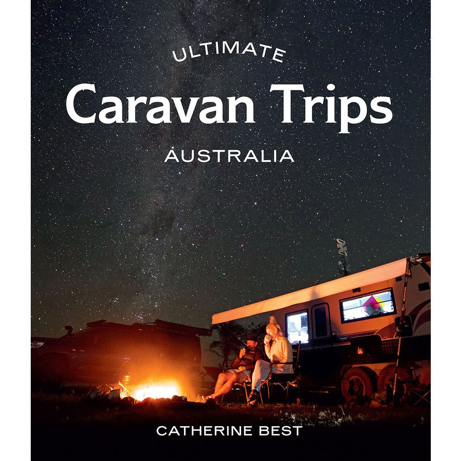 Ultimate Caravan Trips Australia