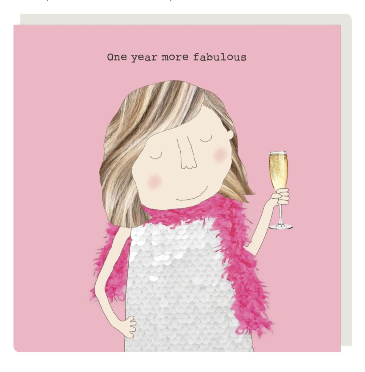 More Fabulous - Greeting Card